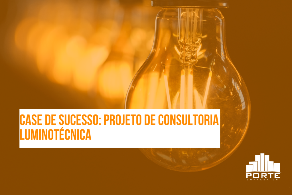 Case de sucesso: Projeto de Consultoria Luminotécnica